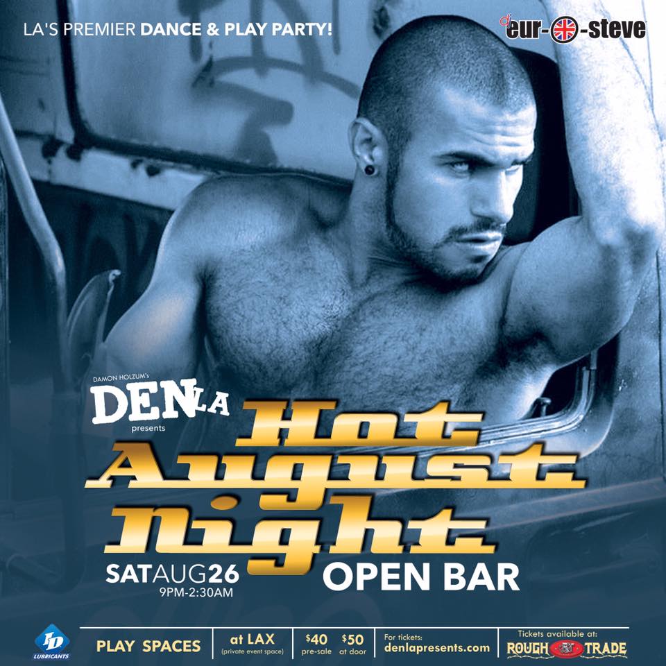 DenLA – Hot August Nights